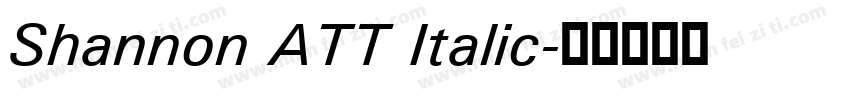 Shannon ATT Italic字体转换